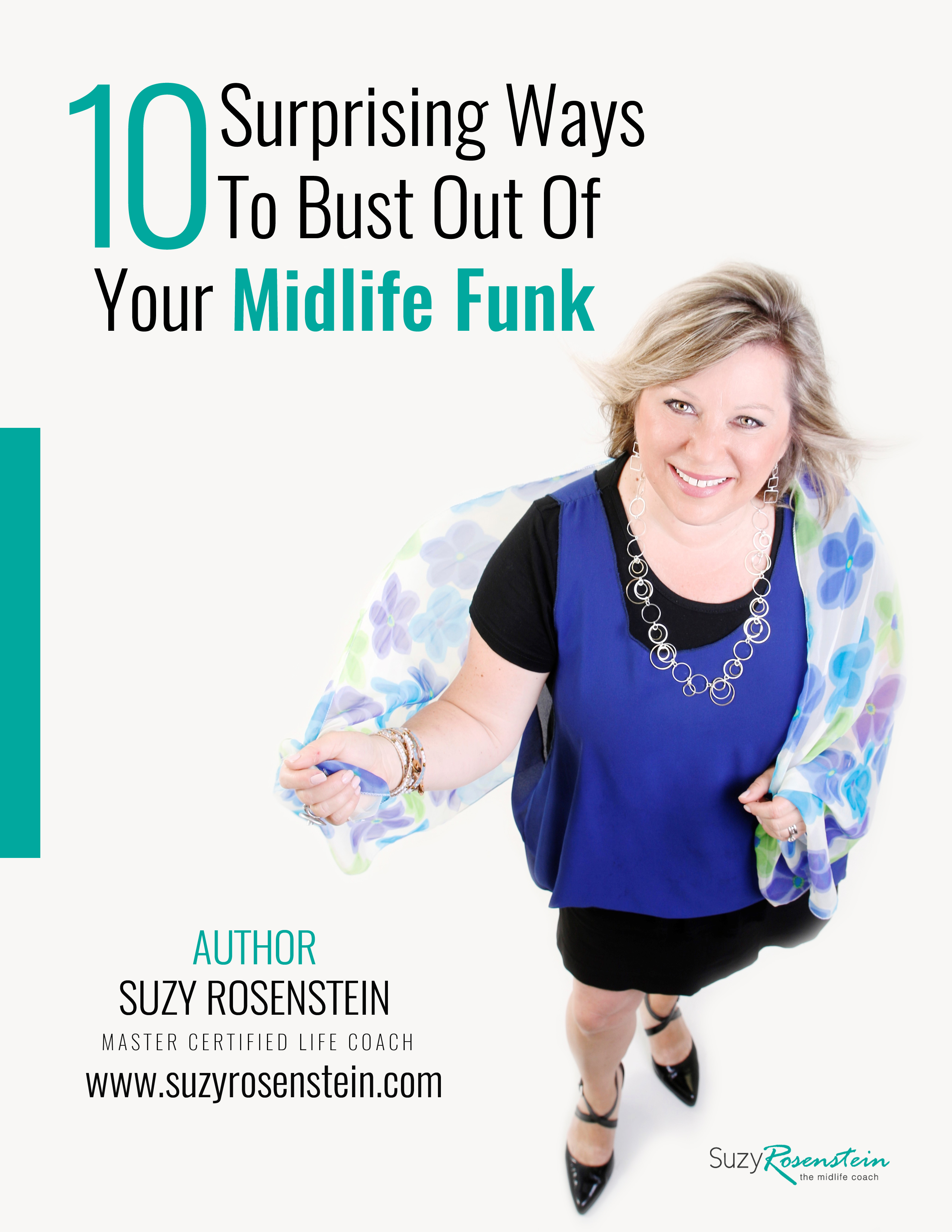 Claim Your 10% Discount Coupon & Download 10 Surprising Ways To Bust Out Of Your Midlife Funk
