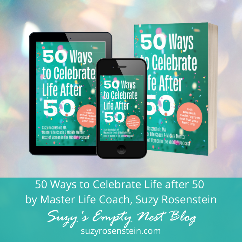 50 ways to celebrate life after 50