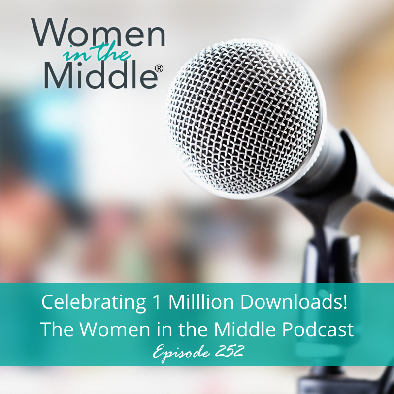 Women in the Middle Midlife Podcast